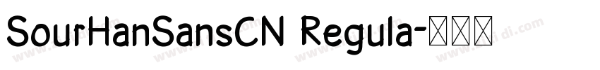 SourHanSansCN Regula字体转换